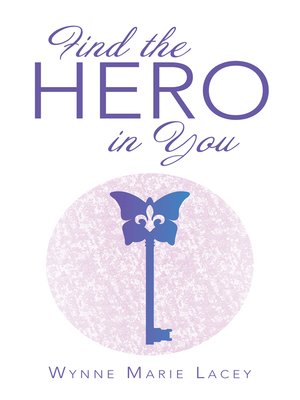 cover image of Find the Hero in You